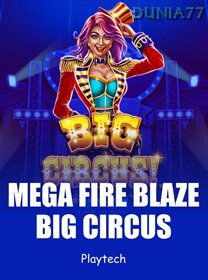Mega Fire Blaze Big Circus game thumbnail